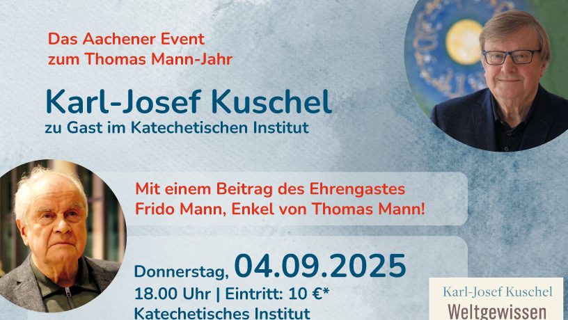 Frido Mann. „Um der Güte und Liebe willen“. & Karl-Josef Kuschel. „Religiöser Humanismus in Leben und Werk von Thomas Mann“. Beitrag und Lesung zum Thomas Mann-Jahr 2025.