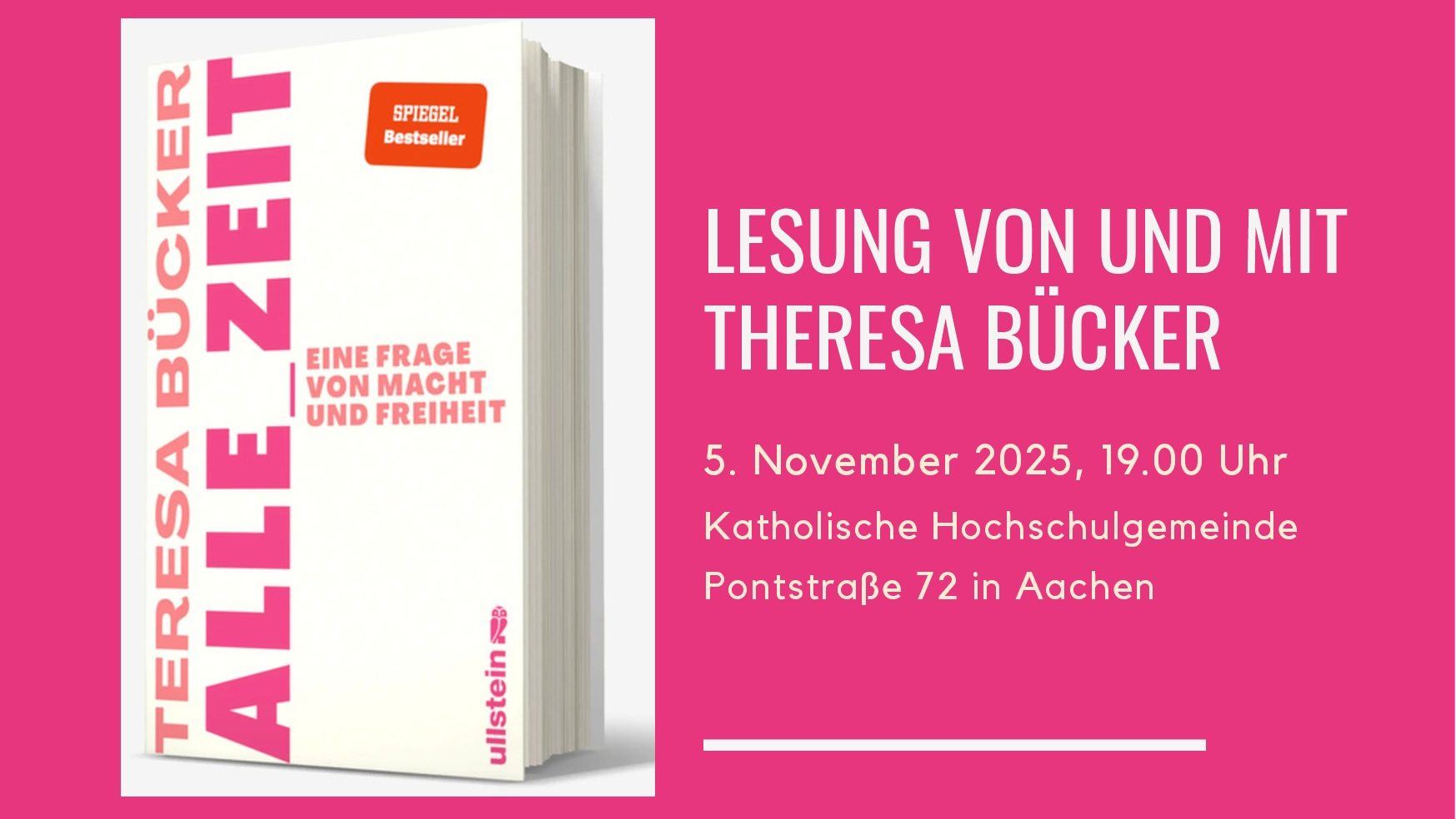 Teresa Bücker. „Aachen: Alle Zeit – Eine Frage von Macht und Freiheit“.