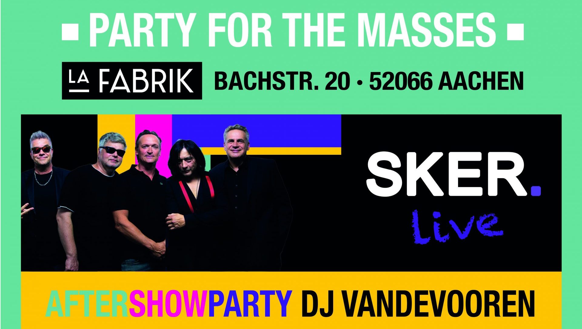 Sker. „80’s. Party for the masses“.