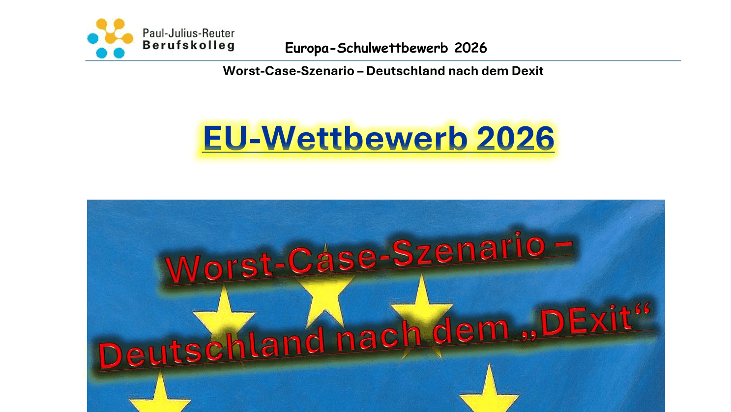 „Worst-Case-Szenario – Deutschland nach dem DExit“ im Rahmen der Europatage am Paul-Julius-Reuter Berufskolleg.